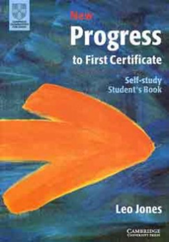 Leo Jones - Progress to First Certificate: Self-Study Student's Book SB