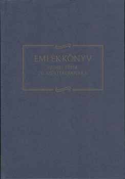 ifj. Barta János Pallai László (szerkesztők) - Emlékkönyv Gunst Péter 70. Születésnapjára