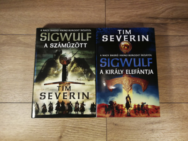 Tim Severin - Sigwulf 1-2. (A szmztt, A kirly elefntja)