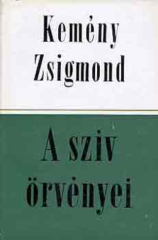 Kem�ny Zigmond - A sz�v �rv�nyei