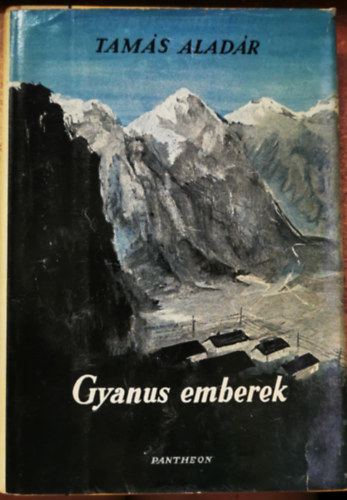 Tam�s Alad�r - Gyanus emberek