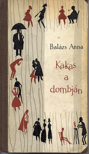 Bal�zs Anna - Kakas a dombj�n