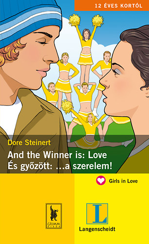 Dore Steinert - And the Winner is: Love - s gyztt: ...a szerelem!