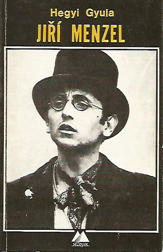 Hegyi Gyula - Jirí Menzel