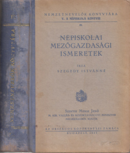 Szegedy Istv�nn� - N�piskolai mez�gazdas�gi ismeretek