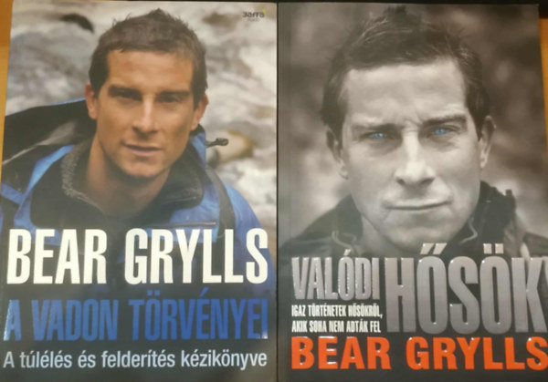 Bear Grylls - 2 db Bear Grylls: A vadon törvényei (A túlélés és felderítés kézikönyve) + Valódi hősök (Igaz történetek hősökről, akik soha nem adták fel)