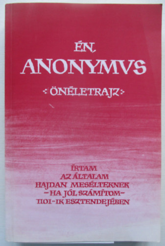 Prof. Dr. Vajay Szabolcs - n, Anonymus (nletrajz)