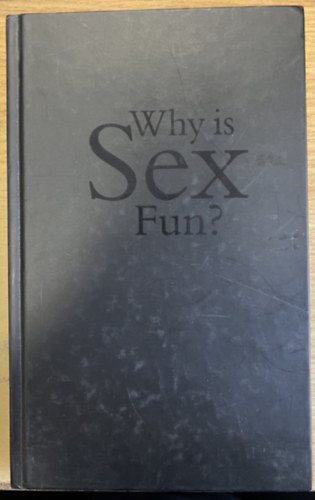 Jared Diamond - Why is Sex Fun? - The Evolution of Human Sexuality