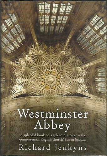 Richard Jenkyns - Westminster Abbey