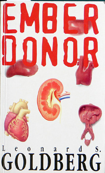 Szerk.: Debreczeni gnes, Ford.: Szab Ervin Leonard S. Goldberg - Ember donor - Deadly Harvest (Szab Ervin fordtsaI)