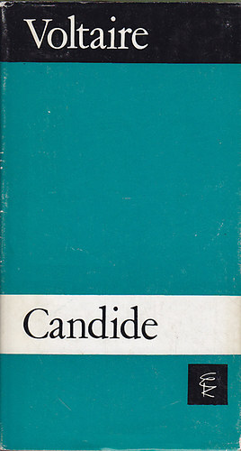 Voltaire - Candide vagy az optimizmus