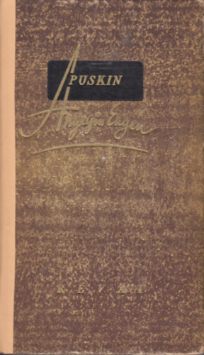 Puskin S�ndor; B�rczy K�roly ford. - Any�gin Eug�n - Reg�ny versekben.