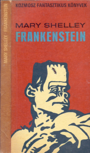 Mary Shelley - Frankenstein