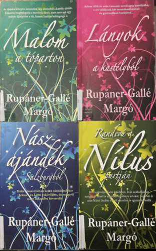 Rupáner-Gallé Margó - 4 kötet Rupáner-Gallé Margó könyv - Nászajándék Salzburgból + Malom a tóparton + Lányok a kastélyból + Randevú a Nílus partján