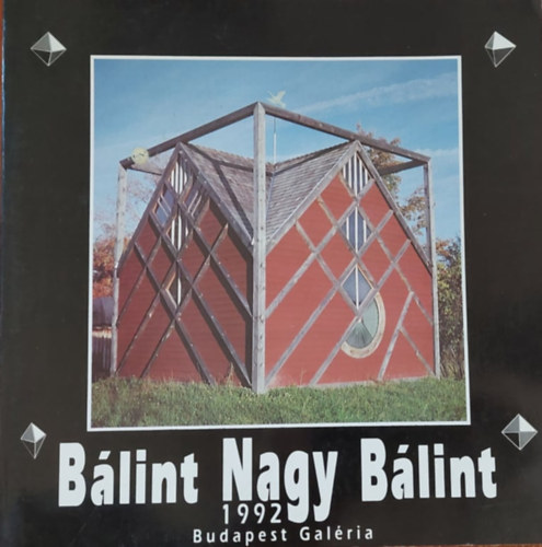 Nagy Blint - Nagy Blint Budapest Galria 1992