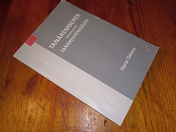 Harai D�nes - Tan�remberek kiemelked� tan�regy�nis�gek (Dedik�lt)