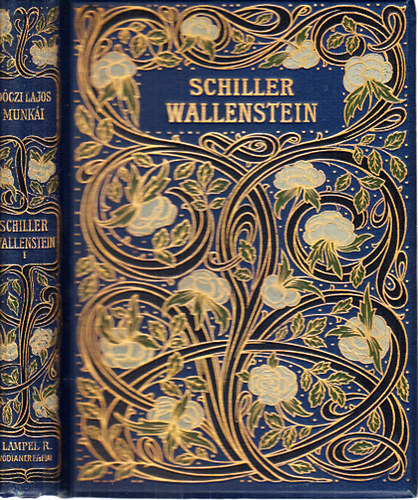 Schiller; Dczi Lajos  (ford.) - Wallenstein I. (Dczi Lajos munki VIII.)