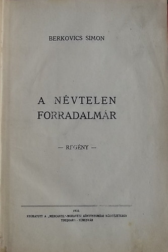 Berkovics SImon - A névtelen forradalmár