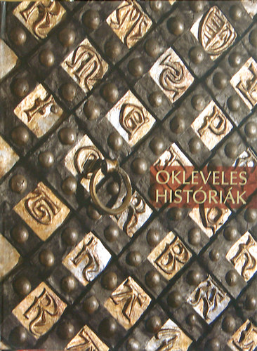 G. editor Rokolya - Okleveles hist�ri�k (Deutsch-English-Francois)