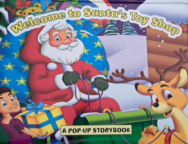 Welcome to Santa's Toy Shop - A pop-up storybook