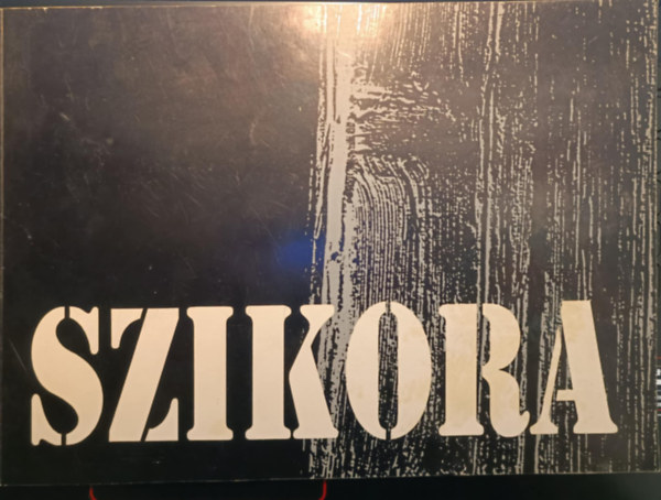 Szikora - dediklt