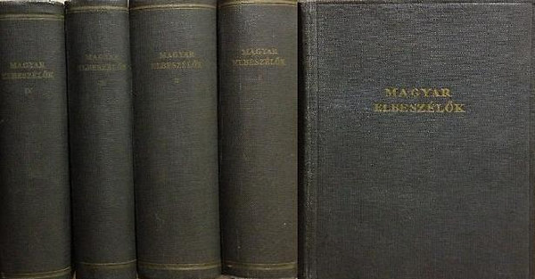 Szász Imre (szerk.) - Magyar elbeszélők I-IV.