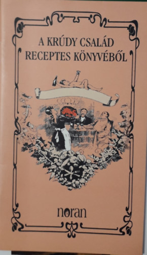 A Kr�dy csal�d receptes k�nyv�b�l