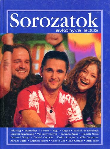 Cs. Takcs Gabriella (szerk.) - Sorozatok vknyve 2002