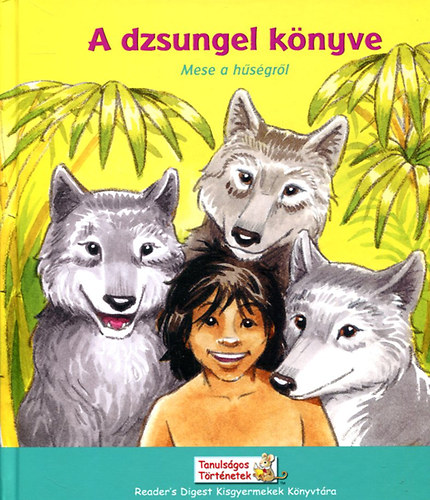 A dzsungel k�nyve - mese a h�s�gr�l