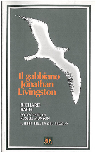 Richard Bach - Il gabbiano Jonathan Livingston