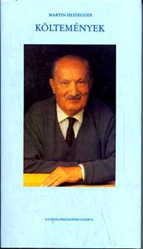 Martin Heidegger - K�ltem�nyek a gondolkod�s tapasztalat�b�l (n�met�l �s magyarul)