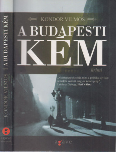 Kondor Vilmos - A budapesti kém