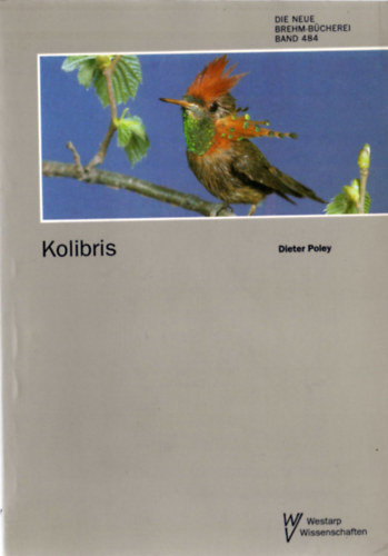 Dieter Poley - Kolibris (Trochilidae)