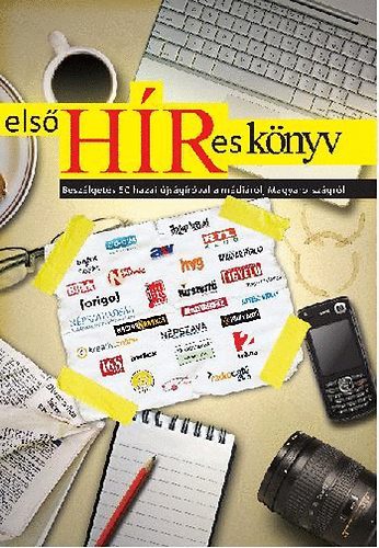 Els� H�Res k�nyv - Besz�lget�s 50 hazai �js�g�r�val a m�di�r�l, Mo-r�l