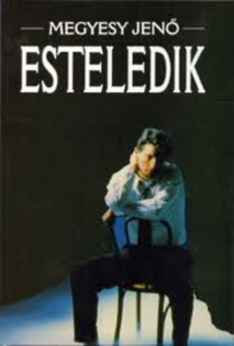 Megyesy Jen - Esteledik