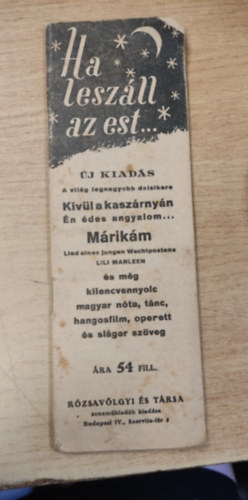 Ha leszll az est... (96 magyar nta, tnc, hangosfilm, operett s slger szveg)