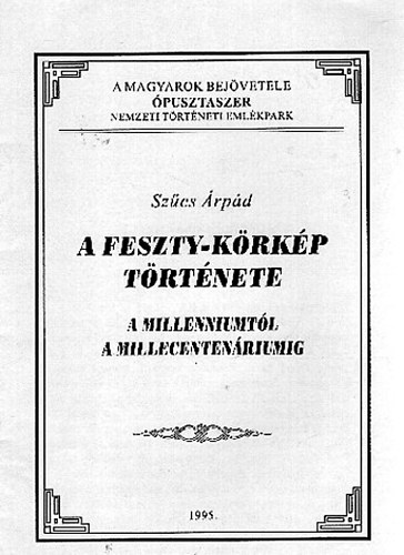 Sz�cs �rp�d - A Feszty-k�rk�p t�rt�nete