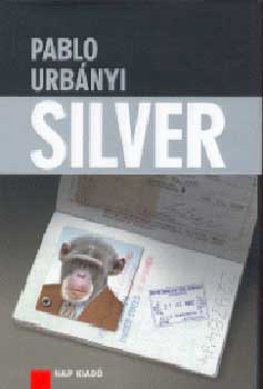 Pablo Urbanyi - Silver