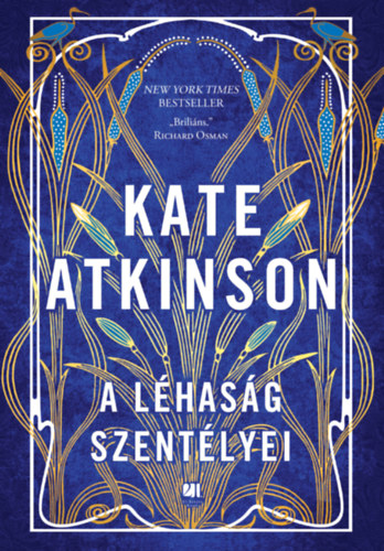 Kate Atkinson - A léhaság szentélyei