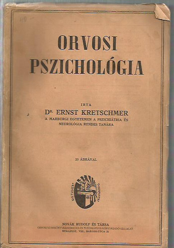 Ernst Dr. Kretschmer - Orvosi pszicholgia