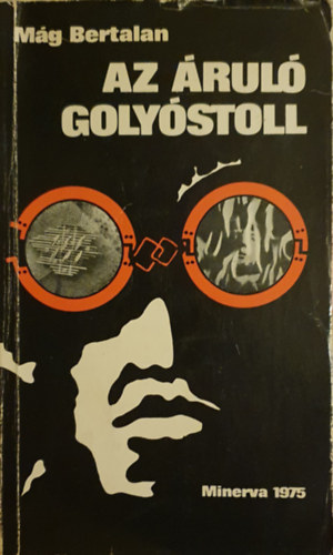 M�g Bertalan - Az �rul� goly�stoll