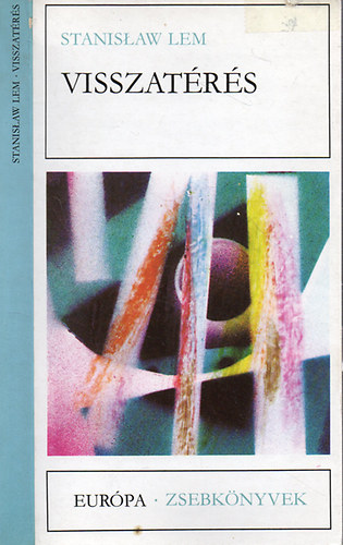 Stanislaw Lem - Visszat�r�s