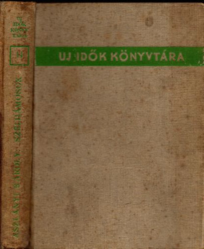 Aszl�nyi K�roly - Sz�lh�mosok (�j Id�k K�nyvt�ra)