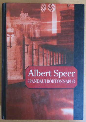 Albert Speer - Spandaui brtnnapl