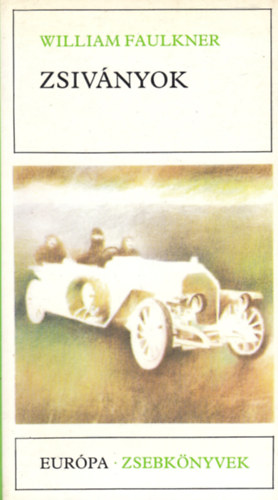 William Faulkner - Zsiványok