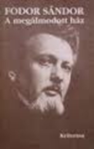 Fodor S�ndor - A meg�lmodott h�z