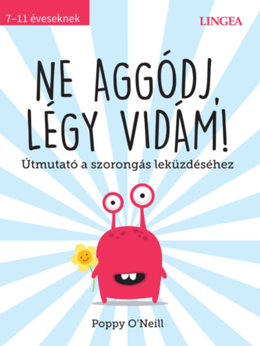Poppy O'neill - Ne aggódj, légy vidám!