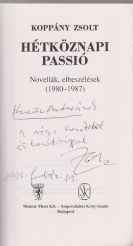 Koppny Zsolt - Htkznapi passi (Novellk, elbeszlsek 1980-1987)