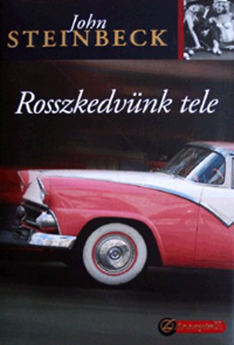 John Steinbeck - Rosszkedv�nk tele