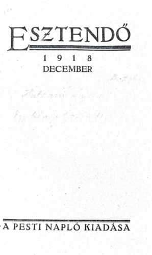 Hatvany Lajos - Esztend 1918 december -Egy hnap trtnete